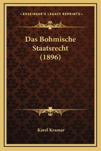 Das Bohmische Staatsrecht (1896)