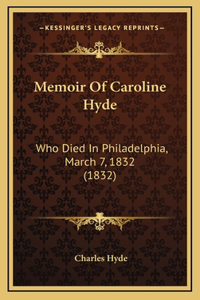Memoir Of Caroline Hyde