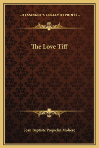 The Love Tiff