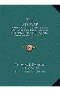 The Ute War