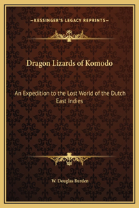 Dragon Lizards of Komodo