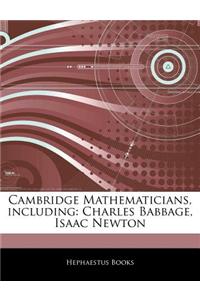Cambridge Mathematicians, Including: Charles Babbage, Isaac Newton