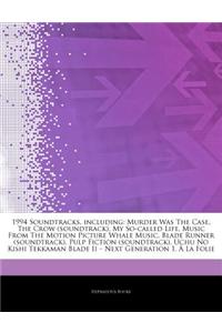 Articles on 1994 Soundtracks, Including