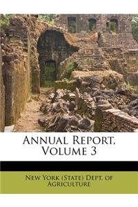 Annual Report, Volume 3