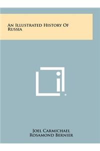 An Illustrated History of Russia