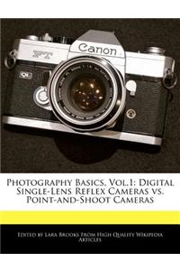 Photography Basics, Vol.1