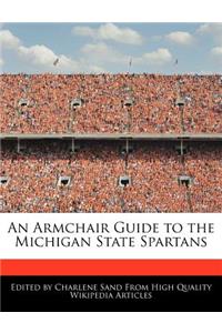 An Armchair Guide to the Michigan State Spartans