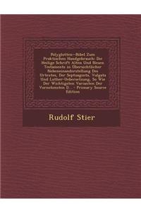 Polyglotten--Bibel Zum Praktischen Handgebrauch
