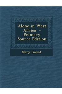 Alone in West Africa