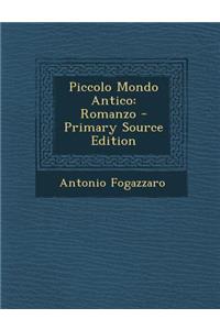 Piccolo Mondo Antico