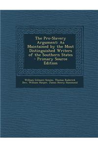 The Pro-Slavery Argument