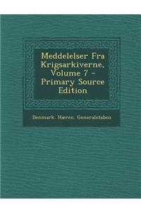 Meddelelser Fra Krigsarkiverne, Volume 7