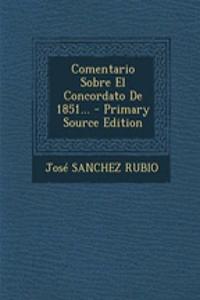 Comentario Sobre El Concordato De 1851...