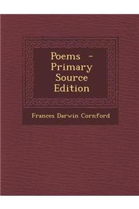 Poems - Primary Source Edition