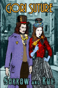 Sorrow and Rue