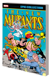 New Mutants Epic Collection: Sudden Death