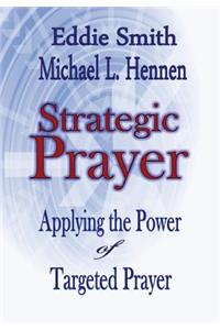 Strategic Prayer