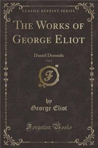 The Works of George Eliot, Vol. 2
