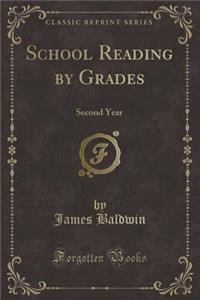 School Reading by Grades