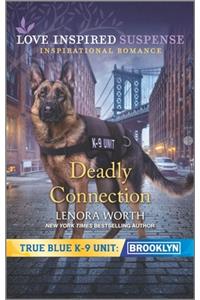 Deadly Connection