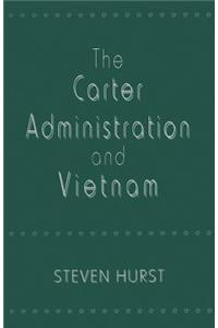 The Carter Administration and Vietnam