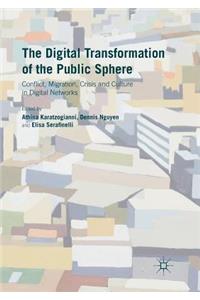 Digital Transformation of the Public Sphere