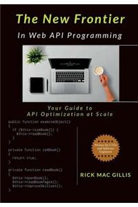 The New Frontier in Web API Programming