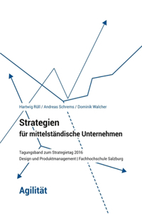 Strategien für mittelständische Unternehmen - Agilität