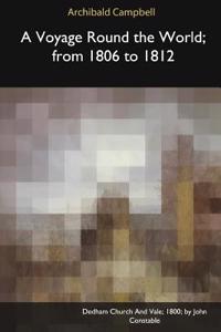 A Voyage Round the World, from 1806 to 1812