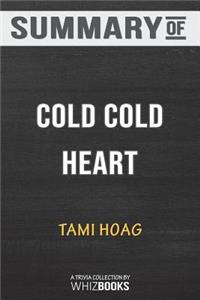 Summary of Cold Cold Heart by Tami Hoag