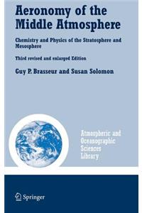 Aeronomy of the Middle Atmosphere