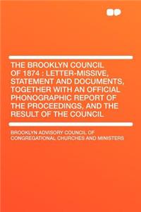 The Brooklyn Council of 1874