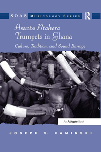 Asante Ntahera Trumpets in Ghana