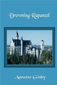 Drowning Rapunzel