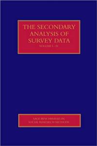 The Secondary Analysis of Survey Data