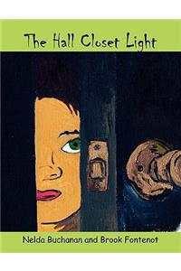 The Hall Closet Light