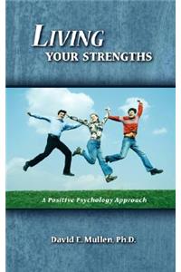 Living Your Strengths