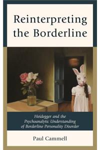 Reinterpreting the Borderline