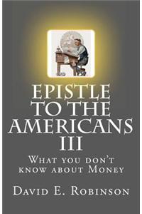 Epistle to the Americans III