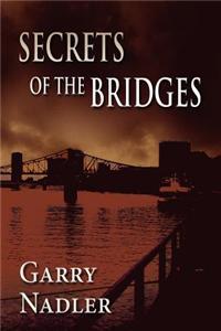 Secrets of the Bridges