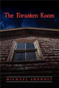 Forsaken Room