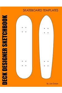Deck Designer Sketchbook