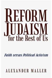 Reform Judaism for the Rest of Us