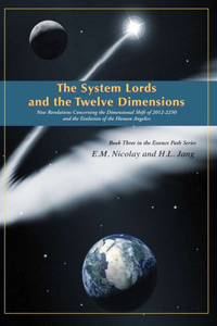 System Lords and the Twelve Dimensions