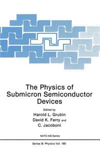 Physics of Submicron Semiconductor Devices