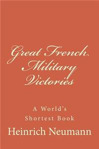 Great French Military Victories