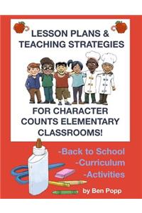 Lesson Plans & Teaching Strategies For Character Counts Elementary Classrooms