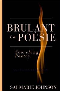 Brulant la Poesie