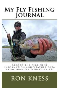 My Fly Fishing Journal