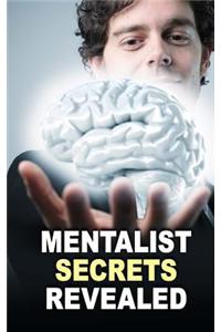 Mentalist Secrets Revealed